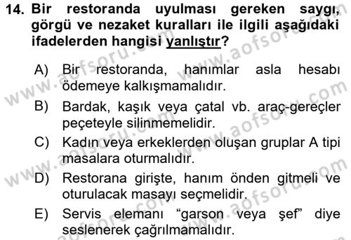 Sosyal Davranış ve Protokol Dersi 2017 - 2018 Yılı (Vize) Ara Sınav Soruları 14. Soru