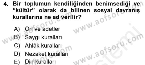 Sosyal Davranış ve Protokol Dersi 2017 - 2018 Yılı (Vize) Ara Sınav Soruları 4. Soru