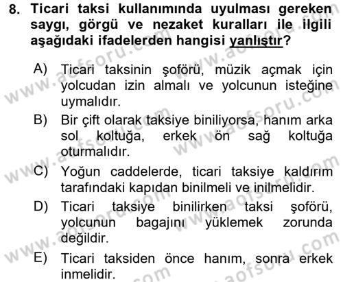 Sosyal Davranış ve Protokol Dersi 2017 - 2018 Yılı (Vize) Ara Sınav Soruları 8. Soru