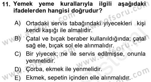 Sosyal Davranış ve Protokol Dersi 2017 - 2018 Yılı (Final) Dönem Sonu Sınav Soruları 11. Soru