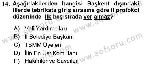 Sosyal Davranış ve Protokol Dersi 2017 - 2018 Yılı (Final) Dönem Sonu Sınav Soruları 14. Soru