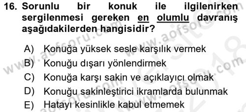 Sosyal Davranış ve Protokol Dersi 2017 - 2018 Yılı (Final) Dönem Sonu Sınav Soruları 16. Soru