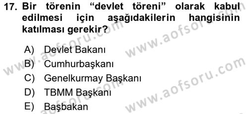Sosyal Davranış ve Protokol Dersi 2017 - 2018 Yılı (Final) Dönem Sonu Sınav Soruları 17. Soru
