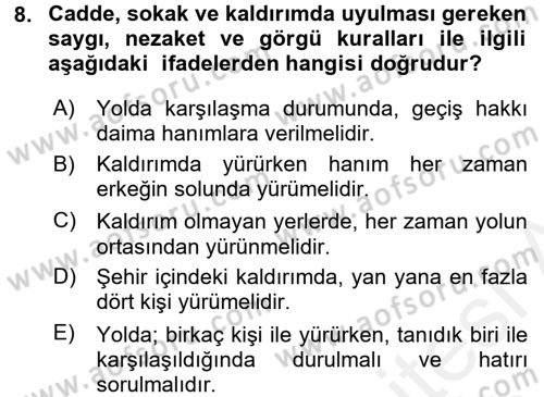 Sosyal Davranış ve Protokol Dersi 2017 - 2018 Yılı (Final) Dönem Sonu Sınav Soruları 8. Soru