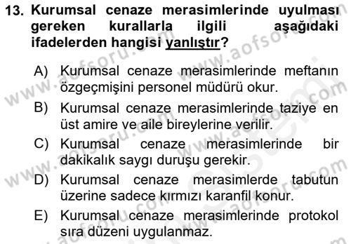 Sosyal Davranış ve Protokol Dersi 2018 - 2019 Yılı (Vize) Ara Sınav Soruları 13. Soru