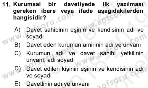 Sosyal Davranış ve Protokol Dersi 2018 - 2019 Yılı (Final) Dönem Sonu Sınav Soruları 11. Soru