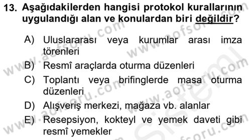 Sosyal Davranış ve Protokol Dersi 2018 - 2019 Yılı (Final) Dönem Sonu Sınav Soruları 13. Soru