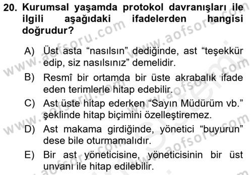 Sosyal Davranış ve Protokol Dersi 2018 - 2019 Yılı (Final) Dönem Sonu Sınavı 20. Soru