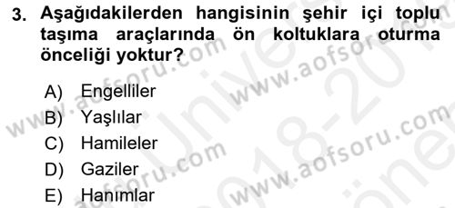 Sosyal Davranış ve Protokol Dersi 2018 - 2019 Yılı (Final) Dönem Sonu Sınav Soruları 3. Soru