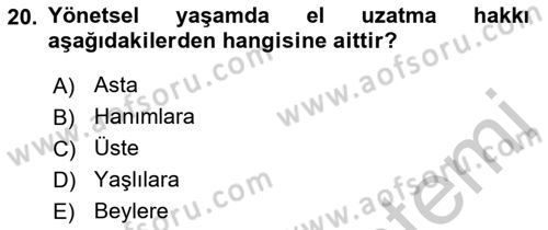 Sosyal Davranış ve Protokol Dersi 2018 - 2019 Yılı Yaz Okulu Sınav Soruları 20. Soru