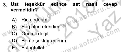 Sosyal Davranış ve Protokol Dersi 2018 - 2019 Yılı Yaz Okulu Sınav Soruları 3. Soru