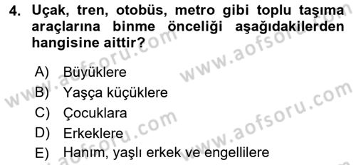 Sosyal Davranış ve Protokol Dersi 2018 - 2019 Yılı Yaz Okulu Sınav Soruları 4. Soru