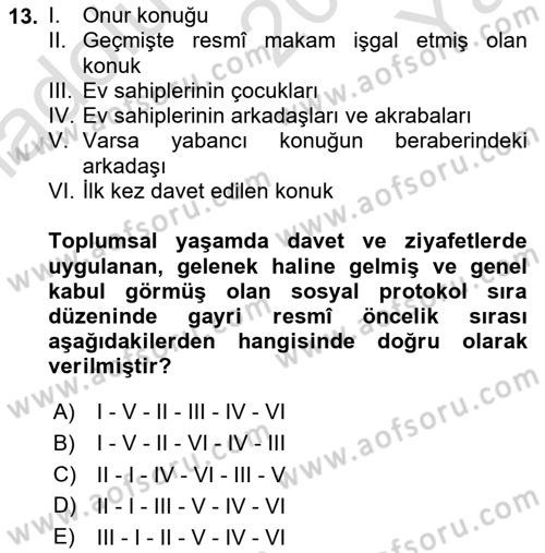 Sosyal Davranış ve Protokol Dersi 2020 - 2021 Yılı Yaz Okulu Sınavı 13. Soru