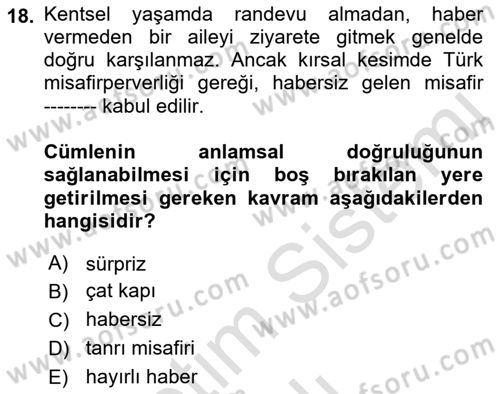 Sosyal Davranış ve Protokol Dersi 2021 - 2022 Yılı (Vize) Ara Sınav Soruları 18. Soru