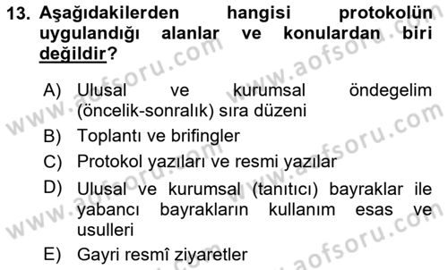 Sosyal Davranış ve Protokol Dersi 2021 - 2022 Yılı (Final) Dönem Sonu Sınav Soruları 13. Soru