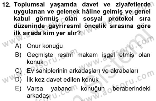 Sosyal Davranış ve Protokol Dersi 2021 - 2022 Yılı Yaz Okulu Sınav Soruları 12. Soru
