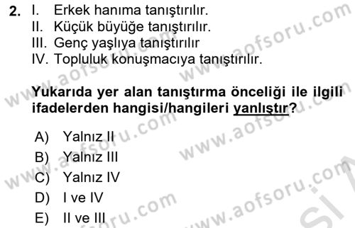 Sosyal Davranış ve Protokol Dersi 2021 - 2022 Yılı Yaz Okulu Sınav Soruları 2. Soru