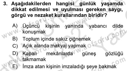 Sosyal Davranış ve Protokol Dersi 2021 - 2022 Yılı Yaz Okulu Sınav Soruları 3. Soru
