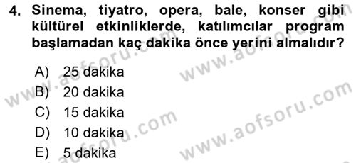 Sosyal Davranış ve Protokol Dersi 2021 - 2022 Yılı Yaz Okulu Sınav Soruları 4. Soru