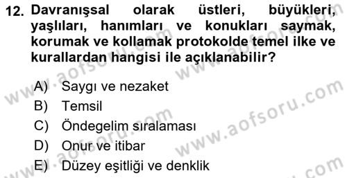 Sosyal Davranış ve Protokol Dersi 2022 - 2023 Yılı Yaz Okulu Sınav Soruları 12. Soru