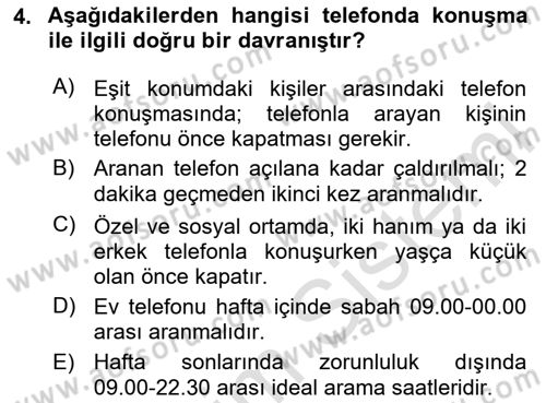 Sosyal Davranış ve Protokol Dersi 2023 - 2024 Yılı (Vize) Ara Sınav Soruları 4. Soru