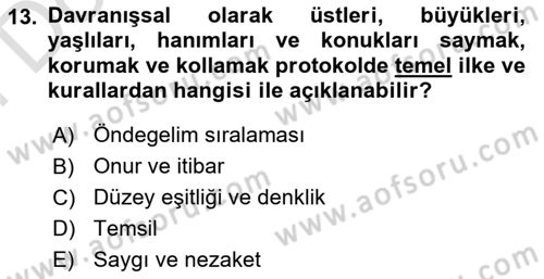 Sosyal Davranış ve Protokol Dersi 2023 - 2024 Yılı (Final) Dönem Sonu Sınav Soruları 13. Soru