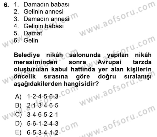 Sosyal Davranış ve Protokol Dersi 2023 - 2024 Yılı (Final) Dönem Sonu Sınav Soruları 6. Soru