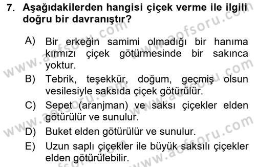 Sosyal Davranış ve Protokol Dersi 2023 - 2024 Yılı (Final) Dönem Sonu Sınav Soruları 7. Soru