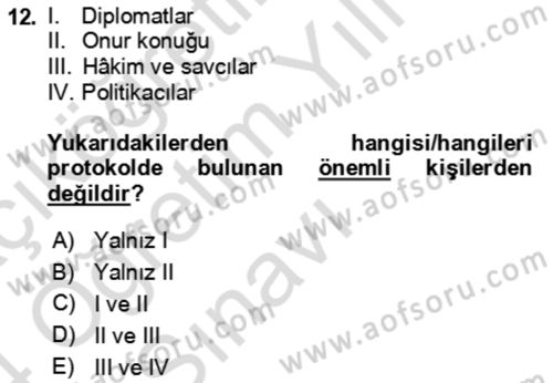 Sosyal Davranış ve Protokol Dersi 2023 - 2024 Yılı Yaz Okulu Sınav Soruları 12. Soru