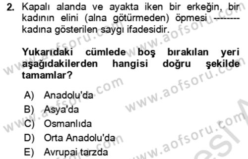 Sosyal Davranış ve Protokol Dersi 2023 - 2024 Yılı Yaz Okulu Sınav Soruları 2. Soru