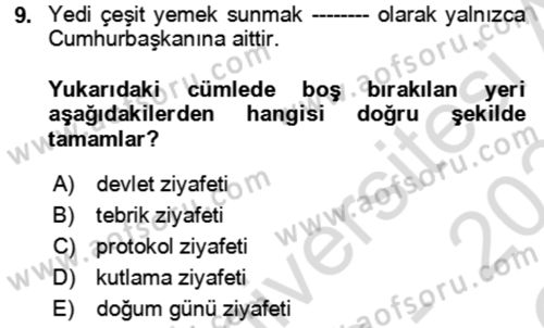 Sosyal Davranış ve Protokol Dersi 2023 - 2024 Yılı Yaz Okulu Sınav Soruları 9. Soru