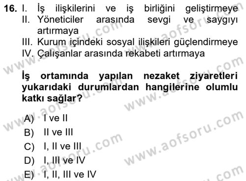 Sosyal Davranış ve Protokol Dersi 2024 - 2025 Yılı (Vize) Ara Sınav Soruları 16. Soru