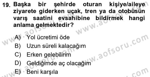 Sosyal Davranış ve Protokol Dersi 2024 - 2025 Yılı (Vize) Ara Sınav Soruları 19. Soru