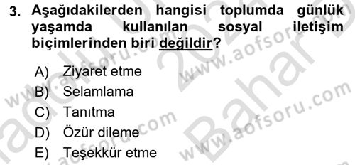 Sosyal Davranış ve Protokol Dersi 2024 - 2025 Yılı (Vize) Ara Sınav Soruları 3. Soru
