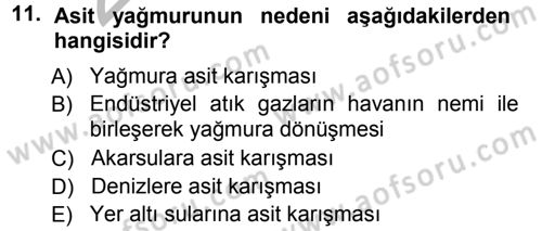 Çevre Sosyolojisi Dersi Ara Sınavı Deneme Sınav Soruları 11. Soru