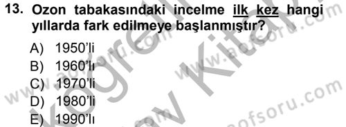 Çevre Sosyolojisi Dersi Ara Sınavı Deneme Sınav Soruları 13. Soru