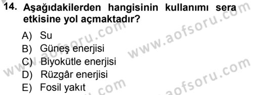 Çevre Sosyolojisi Dersi Ara Sınavı Deneme Sınav Soruları 14. Soru