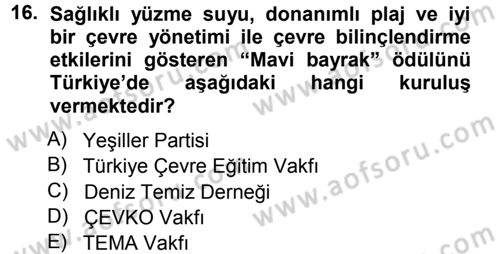 Çevre Sosyolojisi Dersi Ara Sınavı Deneme Sınav Soruları 16. Soru