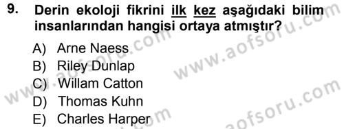 Çevre Sosyolojisi Dersi Ara Sınavı Deneme Sınav Soruları 9. Soru