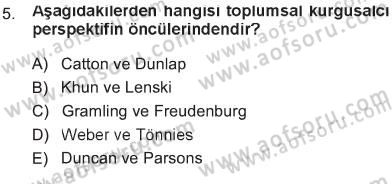 Çevre Sosyolojisi Dersi 2012 - 2013 Yılı Tek Ders Sınav Soruları 5. Soru