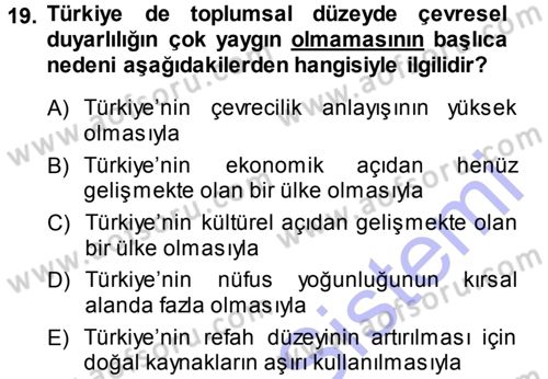 Çevre Sosyolojisi Dersi Ara Sınavı Deneme Sınav Soruları 19. Soru