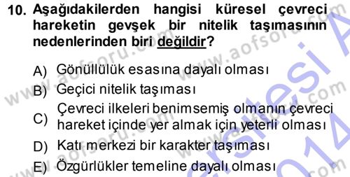 Çevre Sosyolojisi Dersi 2013 - 2014 Yılı (Final) Dönem Sonu Sınav Soruları 10. Soru