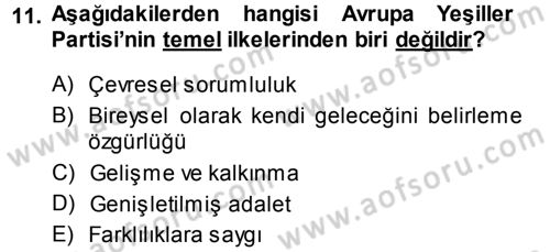 Çevre Sosyolojisi Dersi 2013 - 2014 Yılı (Final) Dönem Sonu Sınav Soruları 11. Soru