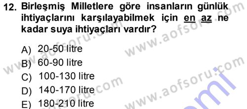 Çevre Sosyolojisi Dersi 2013 - 2014 Yılı (Final) Dönem Sonu Sınav Soruları 12. Soru