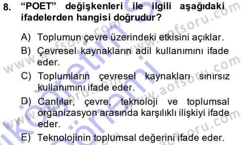 Çevre Sosyolojisi Dersi Ara Sınavı Deneme Sınav Soruları 8. Soru