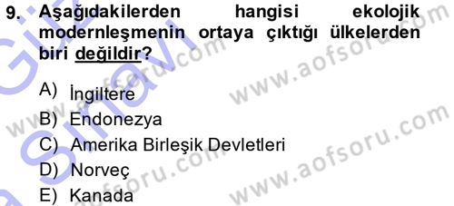 Çevre Sosyolojisi Dersi 2014 - 2015 Yılı (Vize) Ara Sınav Soruları 9. Soru