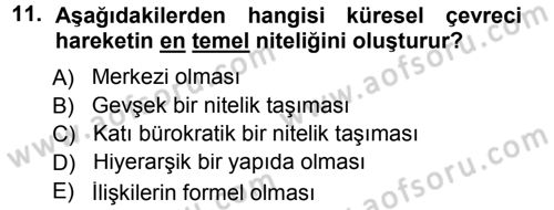 Çevre Sosyolojisi Dersi 2014 - 2015 Yılı Tek Ders Sınav Soruları 11. Soru