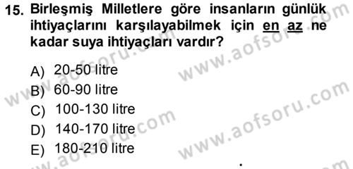 Çevre Sosyolojisi Dersi 2014 - 2015 Yılı Tek Ders Sınav Soruları 15. Soru