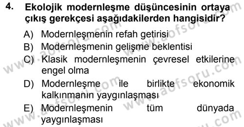 Çevre Sosyolojisi Dersi 2014 - 2015 Yılı Tek Ders Sınav Soruları 4. Soru