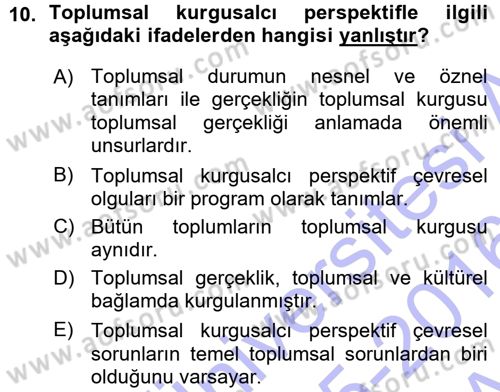 Çevre Sosyolojisi Dersi Ara Sınavı Deneme Sınav Soruları 10. Soru